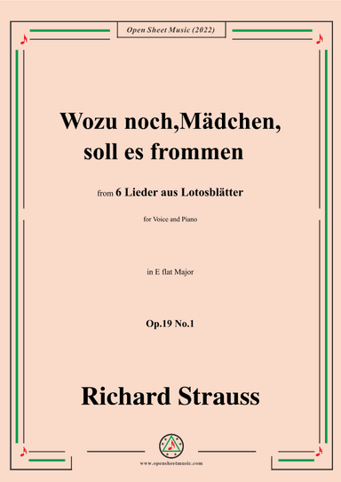 Richard Strauss-Wozu noch,Mädchen,soll es frommen,in E flat Major (arr. OSM Press)