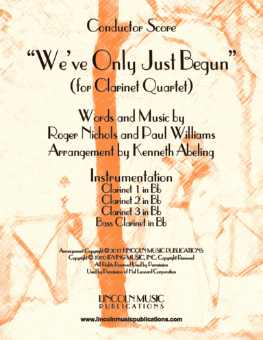 We've Only Just Begun (arr. Kenneth Abeling)