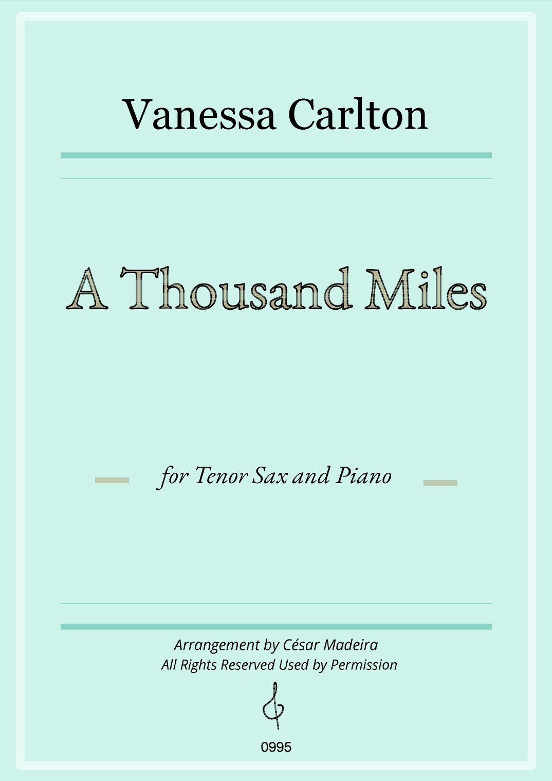 A Thousand Miles (arr. César Madeira)