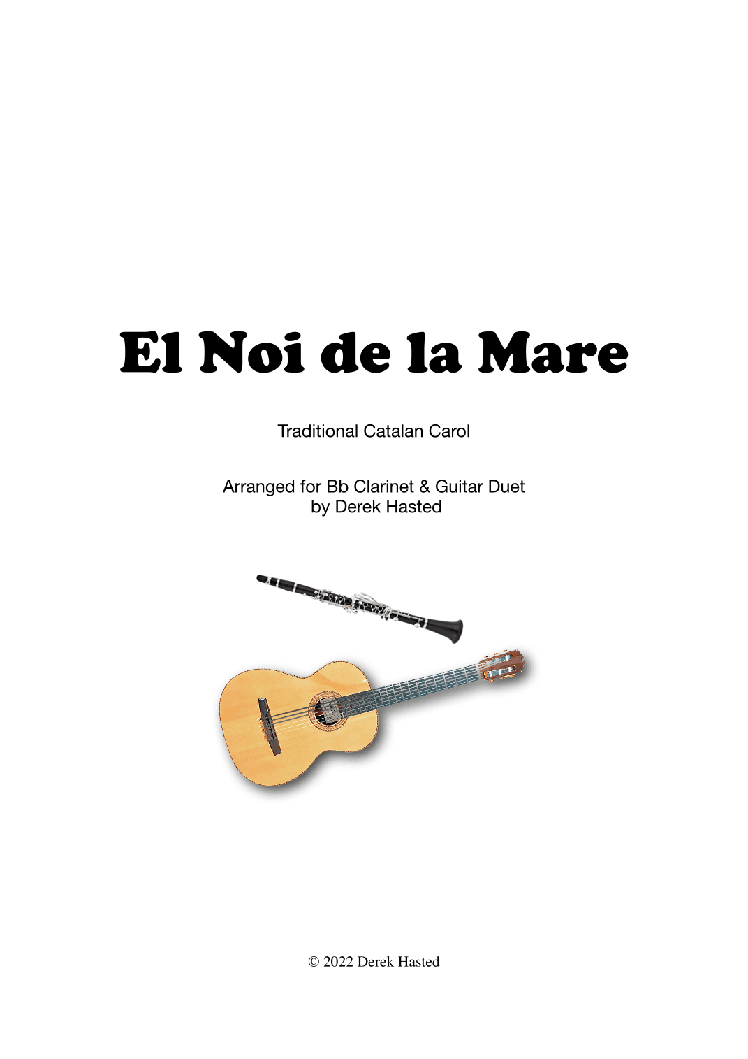 El Noi de la Mare - Bb Clarinet and Guitar (arr. Derek Hasted)