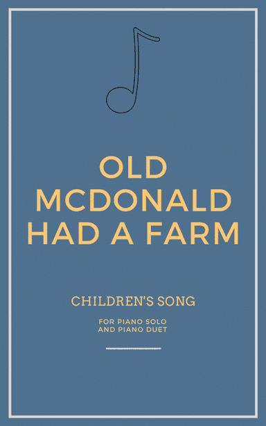 Old McDonald Had A Farm for Piano Solo for Piano Duet (arr. Iago Flávio)