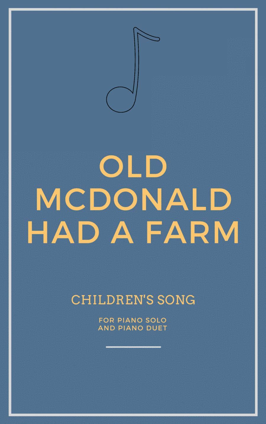 Old McDonald Had A Farm for Piano Solo for Piano Duet (arr. Iago Flávio)