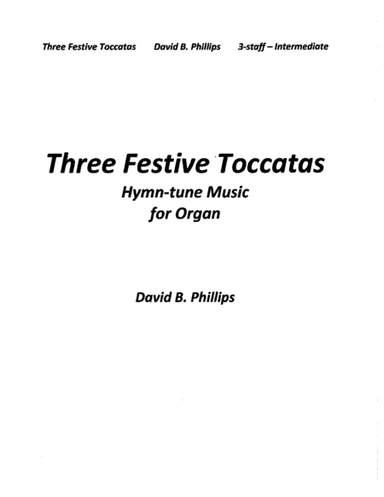 Three Festive Toccatas (arr. David B Phillips)