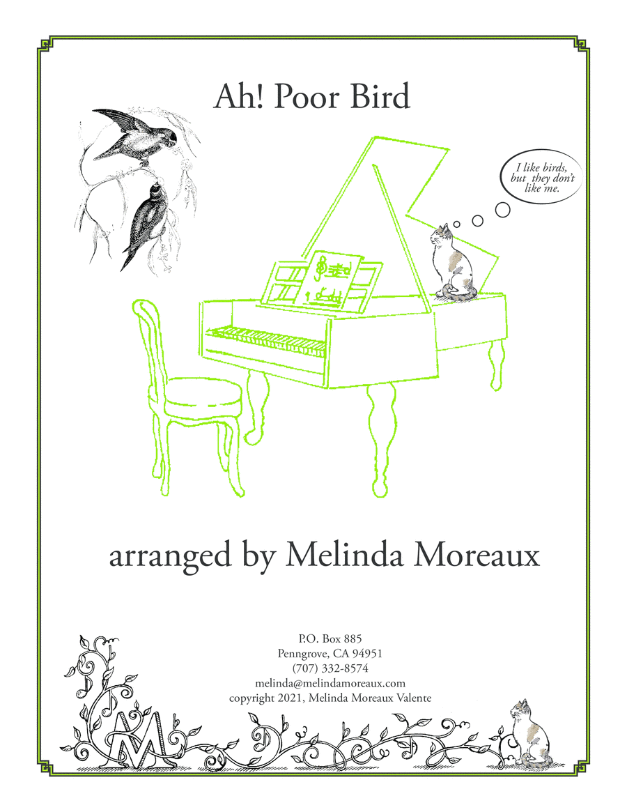 Ah! Poor Bird (arr. Melinda Moreaux)