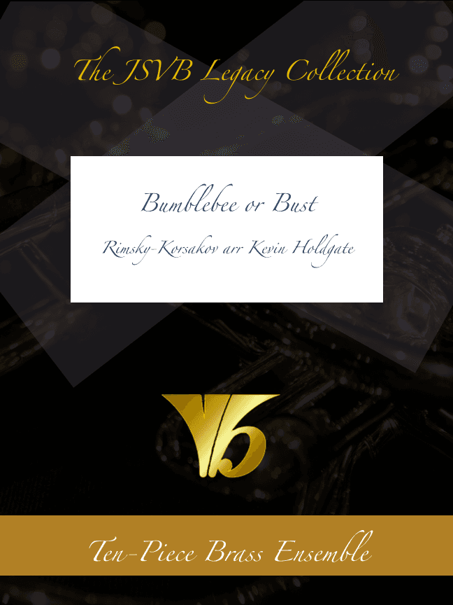 Bumblebee or Bust!(Horn Feature) (arr. Kevin Holdgate)