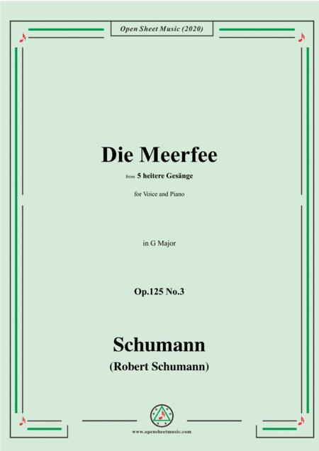 Schumann-Die Meerfee Op.125 No.3,in G Major,for Voice and Piano (arr. MSM)