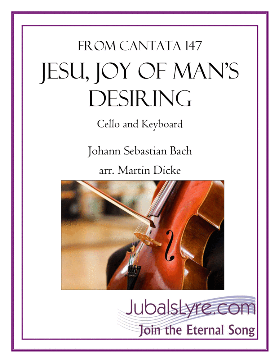 Jesu, Joy of Man's Desiring (Cello and Keyboard) (arr. Martin Dicke)