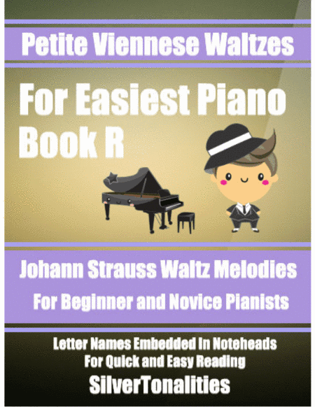 Petite Viennese Waltzes for Easiest Piano Booklet R (arr. SilverTonalities)