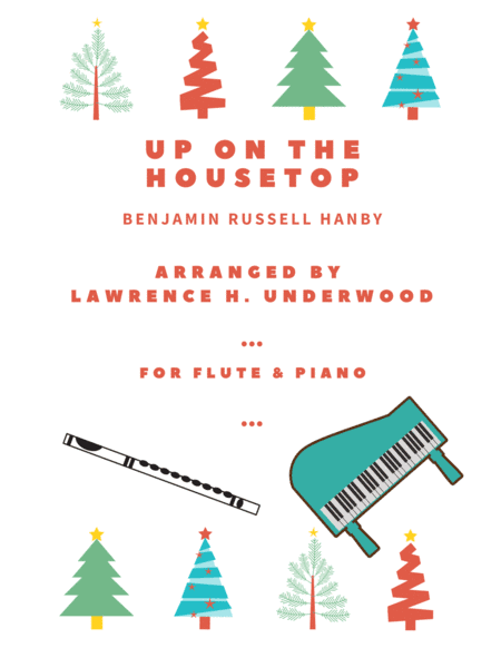 Up on the Housetop for Solo Flute (arr. Lawrence H. Underwood)