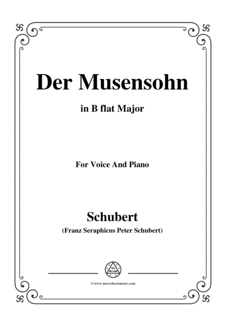 Schubert-Der Musensohn in B flat Major,for voice and piano (arr. MSM)