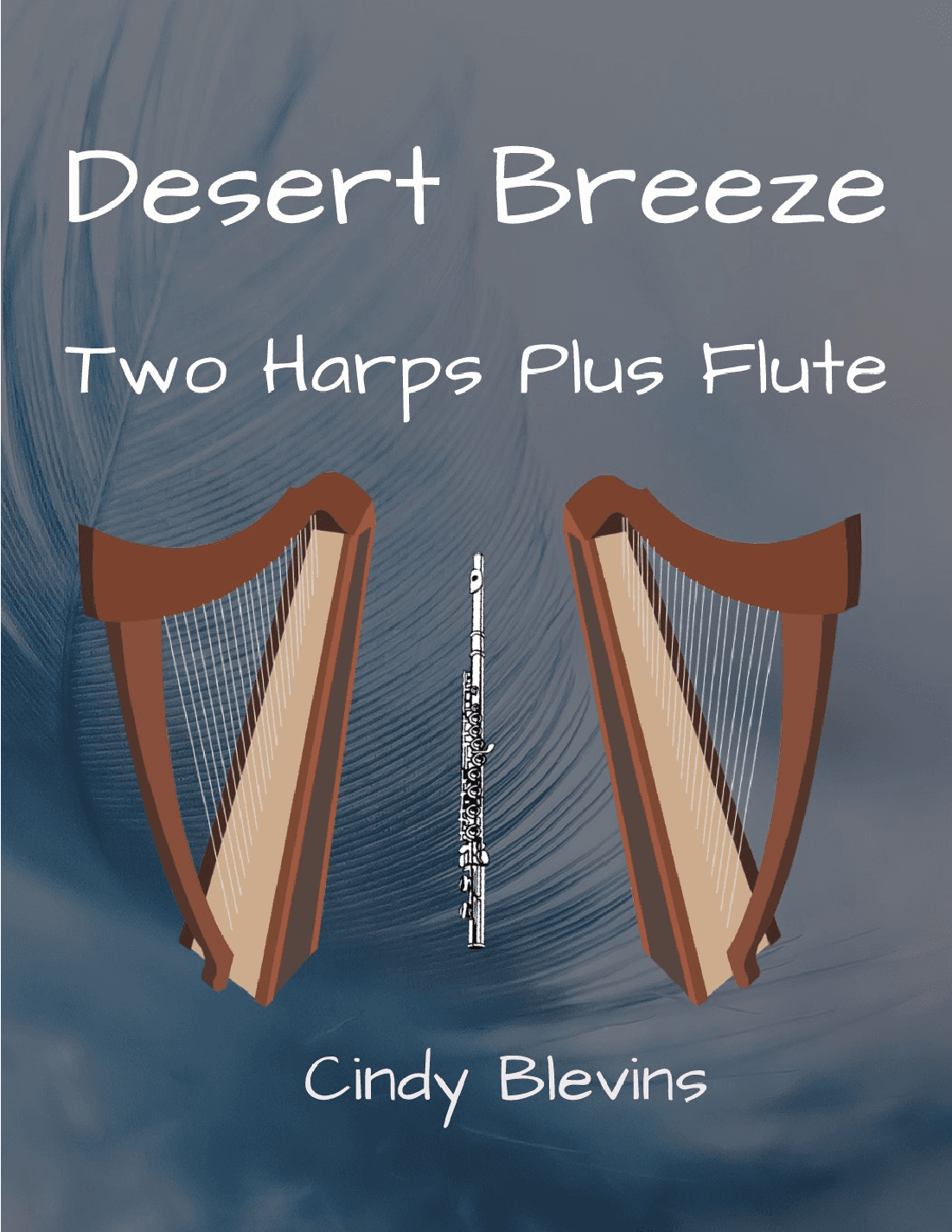 Desert Breeze, for Two Harps Plus Flute