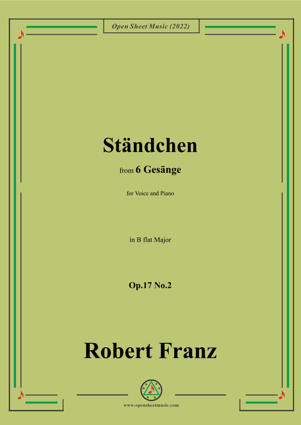 Franz-Standchen,in B flat Major,Op.17 No.2,from 6 Gesange (arr. OSM Press)