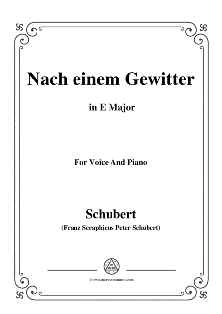 Schubert-Nach einem Gewitter in E Major,for voice and piano (arr. MSM)