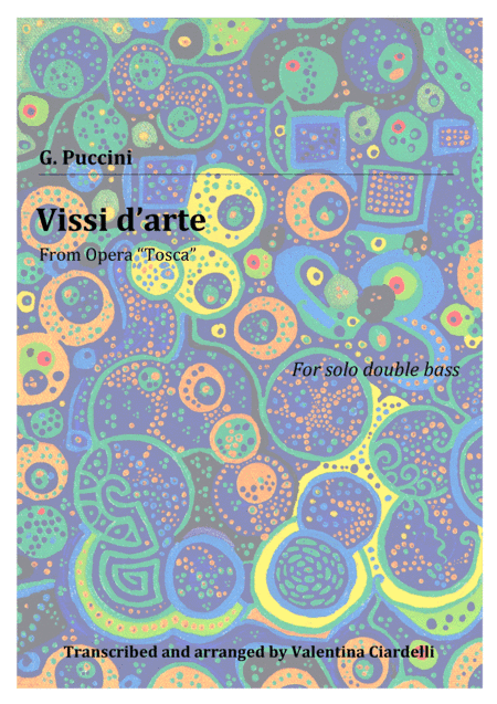 Vissi d'arte - from opera "Tosca" for solo Double bass (arr. V. S. Ciardelli)