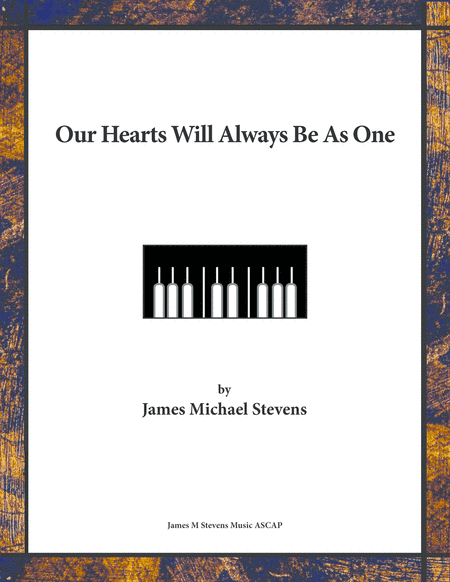 Our Hearts Will Always Be As One