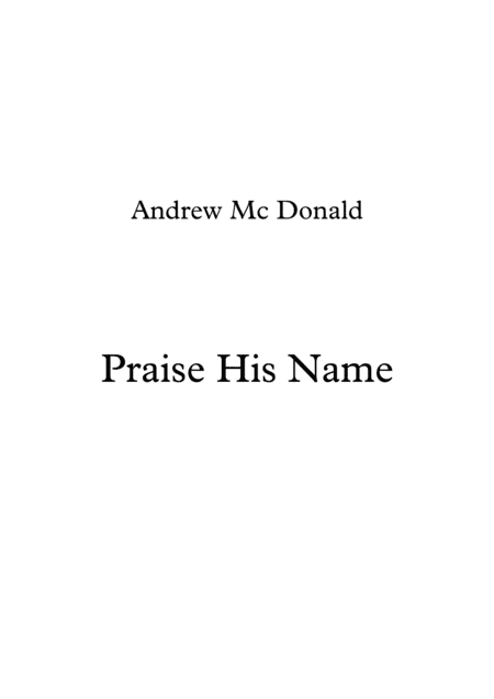 Praise His Name