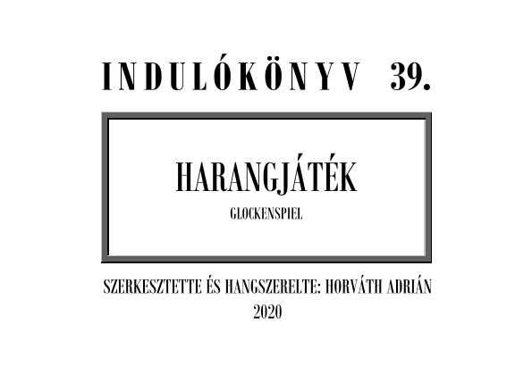 Indulókönyv 2020 - 39 Harangjáték