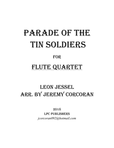 Parade of the Tin Soldiers for Flute Quartet (arr. Jeremy Corcoran)