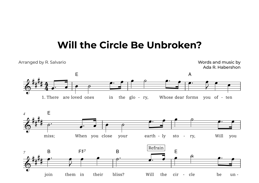Will the Circle Be Unbroken (Key of E Major) (arr. R. Salvario)