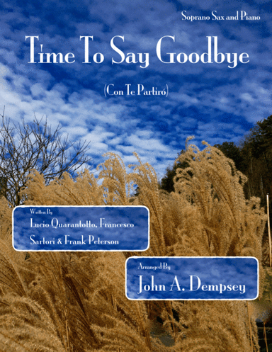 Time To Say Goodbye (arr. John A. Dempsey)
