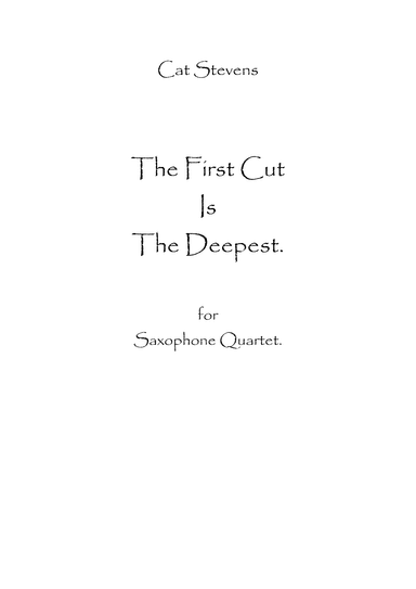 The First Cut Is The Deepest (arr. Spencer Bundy)