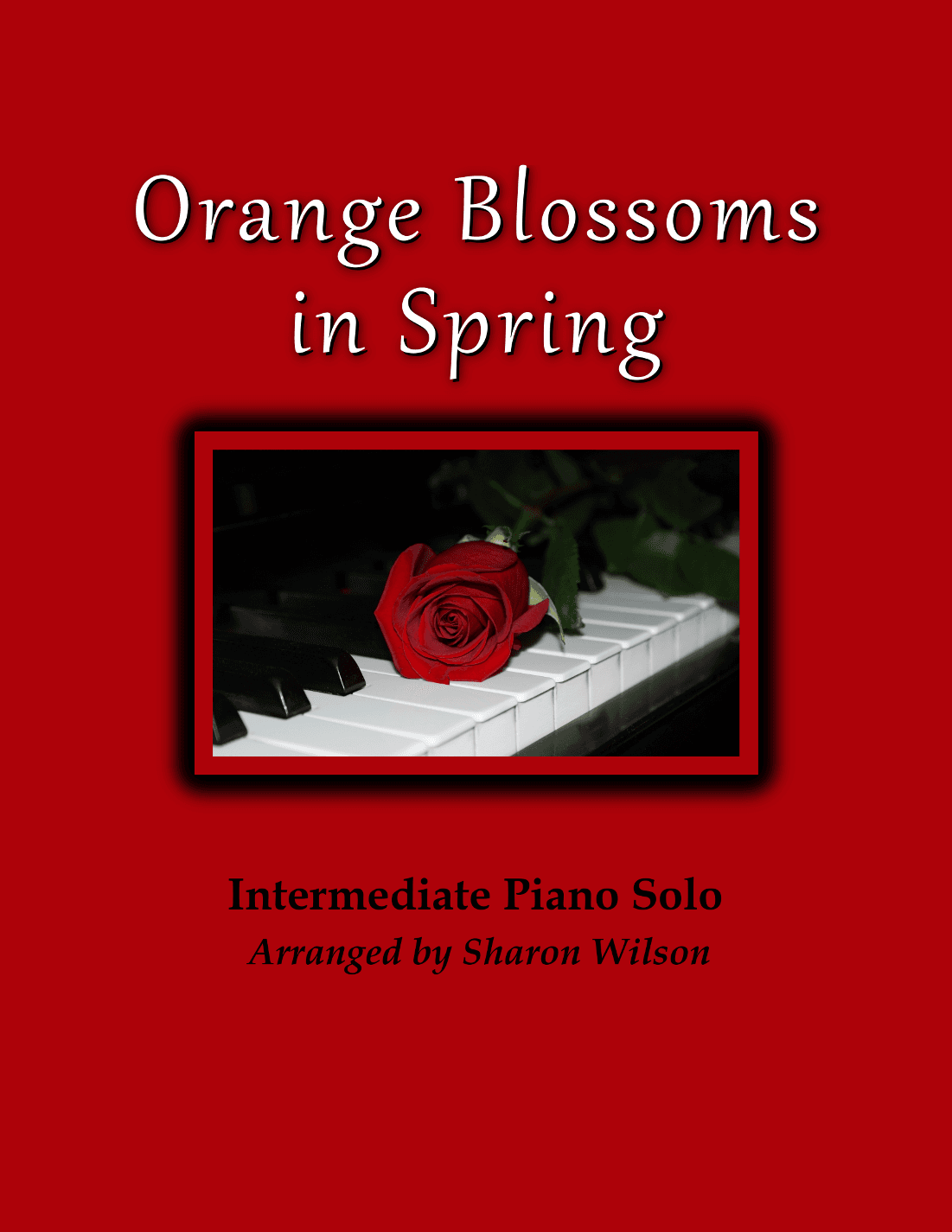 Orange Blossoms in Spring (Intermezzo from Cavalleria Rusticana) (arr. Sharon Wilson)
