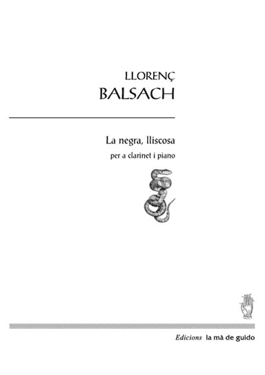 La negra, lliscosa