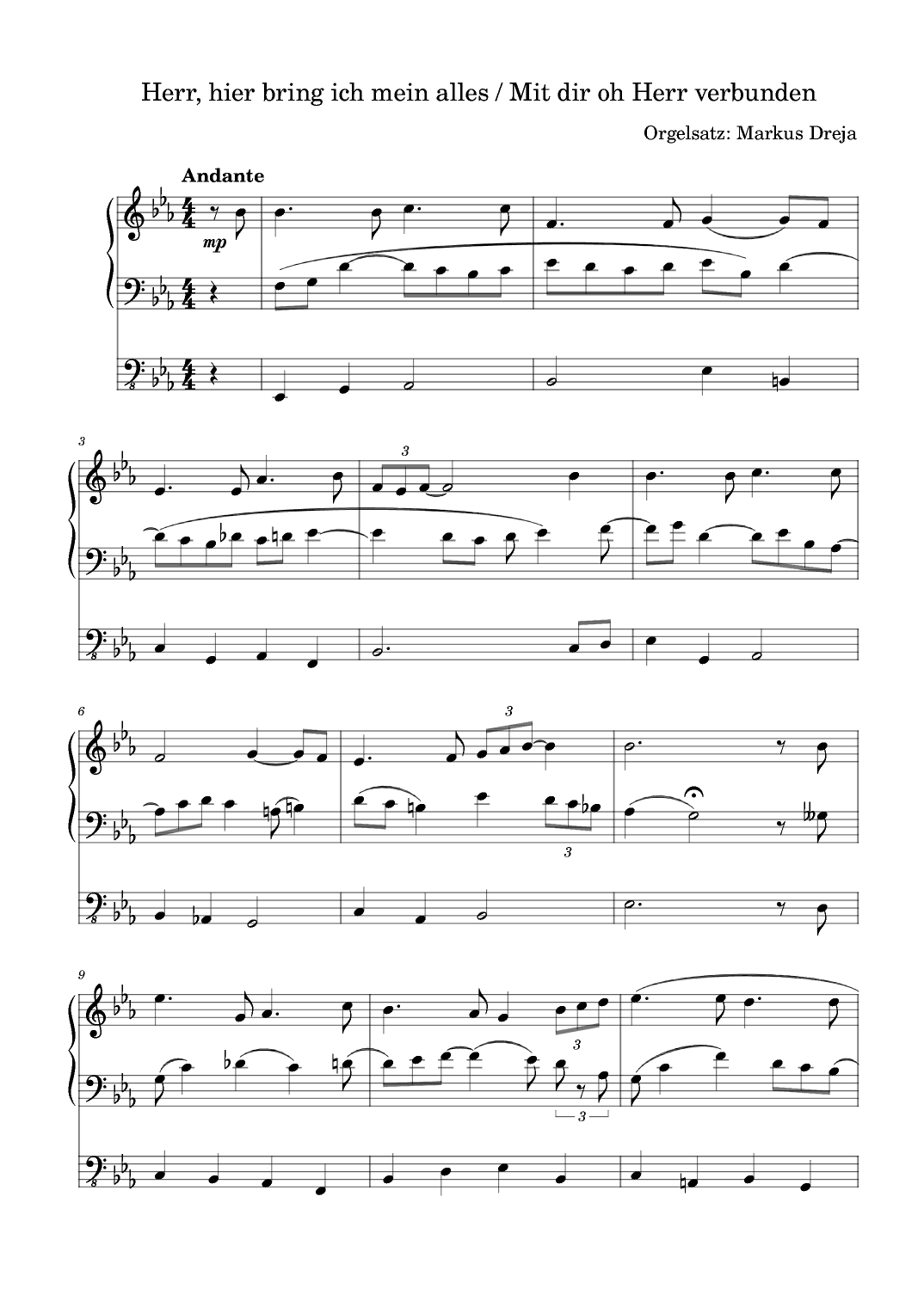 Herr hier bring ich mein alles - Das Jahr geht still zu Ende - Mit dir oh Herr verbunden (arr. Markus Dreja)