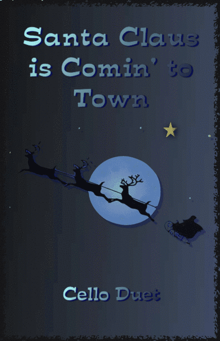 Santa Claus Is Comin' To Town (arr. David McKeown)