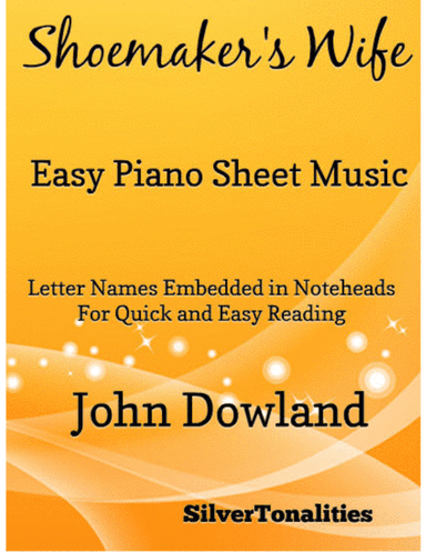 Shoemaker's Wife Easy Piano Sheet Music (arr. SilverTonalities)