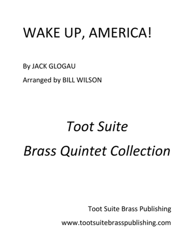 Wake Up, America! (arr. Bill Wilson)