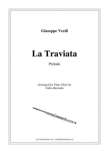Prelude from "La Traviata" - for Flute Choir (arr. Fabio Barnaba)