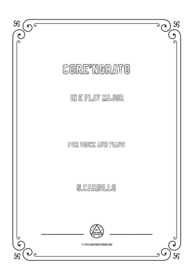 Cardillo-Core'ngrato in E flat Major,for Voice and Piano (arr. MSM)