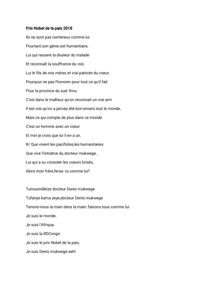 Bonsoir il s'agit d'une chanson faite pour le lauréat du prix Nobel de la paix 2018 .Une chanson qu