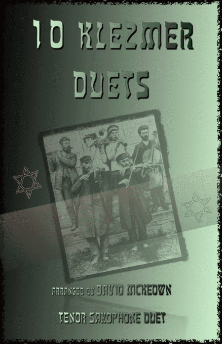 10 Klezmer Duets for Tenor Saxophone (arr. David McKeown)
