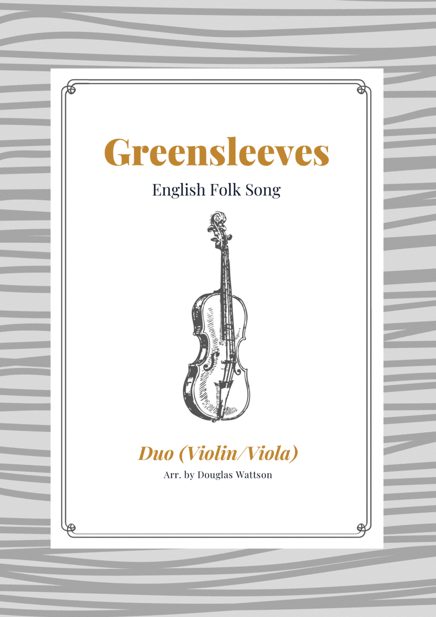 Greensleeves duet for violin and viola (arr. Douglas Wattson)