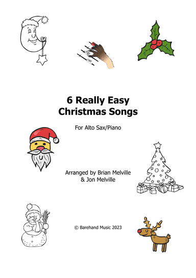 6 Really Easy Christmas Songs for Alto Sax & Piano (arr. Barehand Music)
