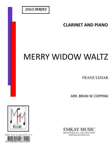 MERRY WIDOW WALTZ – CLARINET & PIANO (arr. BRIAN W. COPPING)