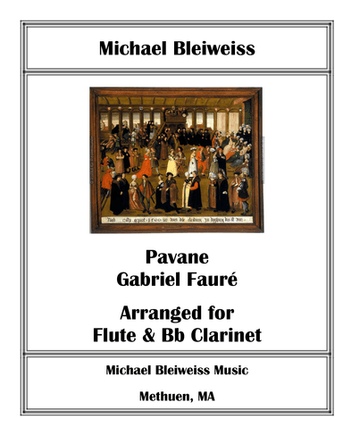 Pavane for Flute and Bb Clarinet (arr. Michael Bleiweiss)