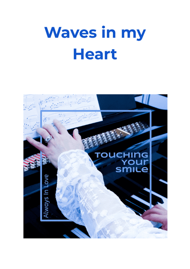 Waves in my Heart