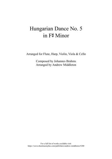Hungarian Dance No. 5 in F Sharp Minor arranged for Flute, Harp, Violin, Viola & Cello (arr. Andrew Middleton)