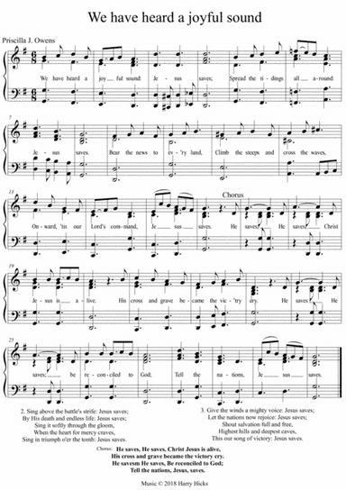 We have heard a joyful sound. A new tune to a wonderful old hymn.