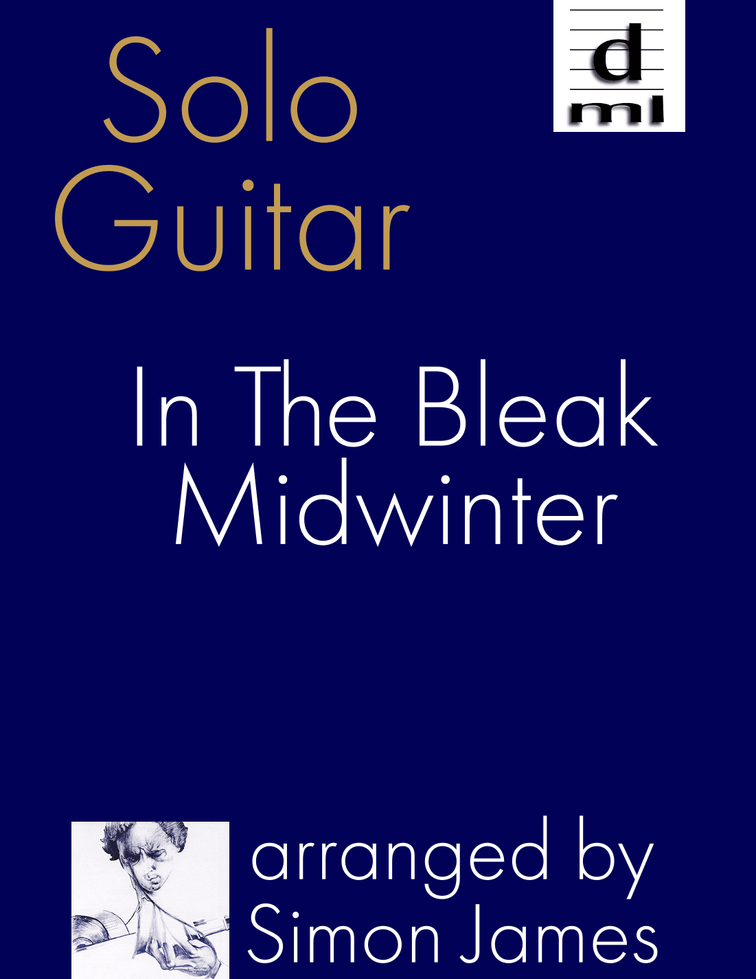 In The Bleak Midwinter for solo guitar (arr. Simon James)