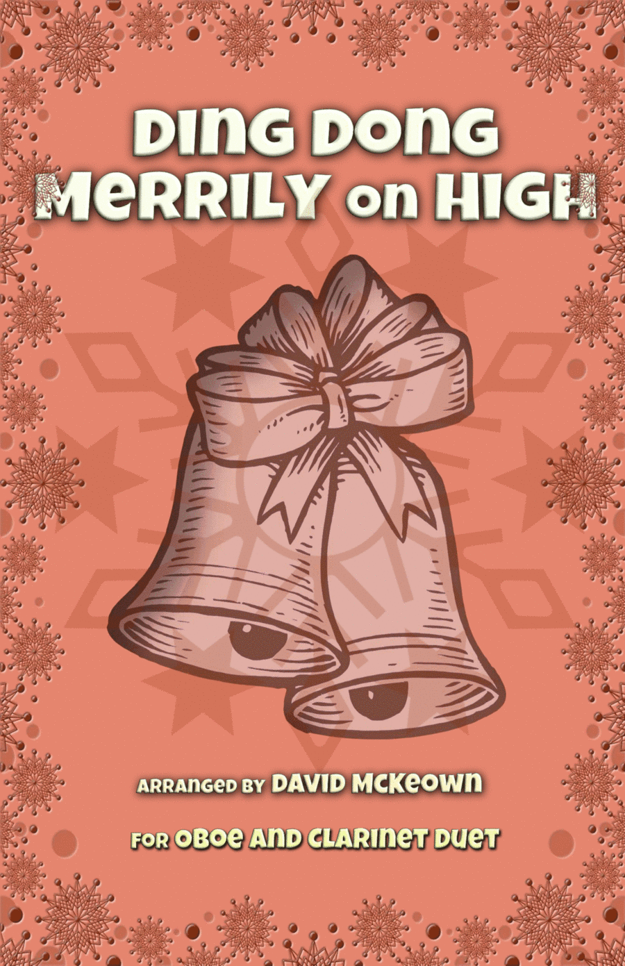 Ding Dong Merrily on High, Jazz Style, for Oboe and Clarinet Duet (arr. David McKeown)