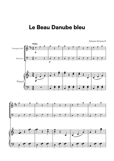 Johann Strauss II - Le Beau Danube bleu for Trumpet in Bb, Bassoon and Piano (arr. Cadenza Editions)