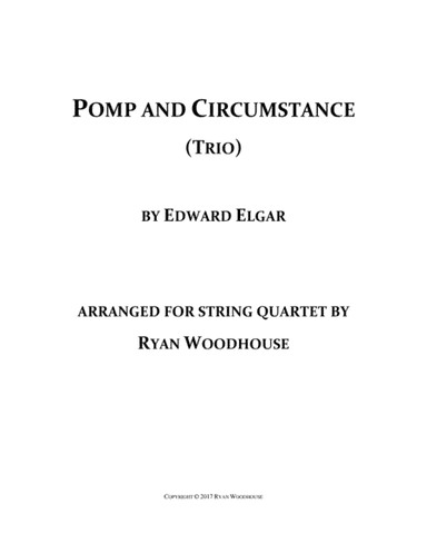 Pomp and Circumstance - String Quartet (arr. Ryan Woodhouse)