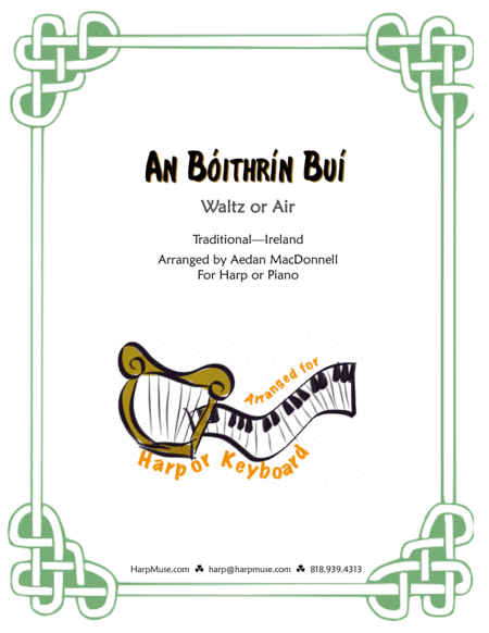 An Bothrin Bui - Trad Irish Air (arr. Harp use Inspirations)