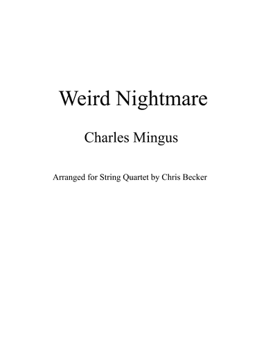 Weird Nightmare (arr. Beckeresque (ASCAP))