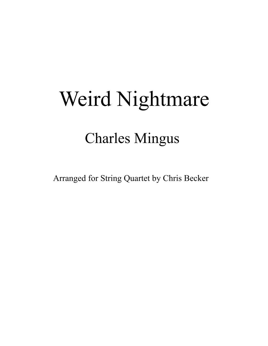 Weird Nightmare (arr. Beckeresque (ASCAP))