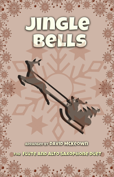 Jingle Bells, Jazz Style, for Flute and Alto Saxophone Duet (arr. David McKeown)